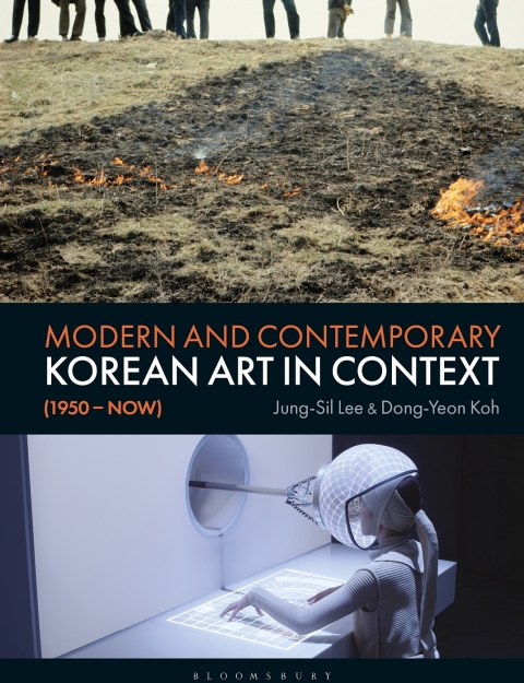 Cover image for book Modern and Contemporary Korean Art in Context (1950 - Now)