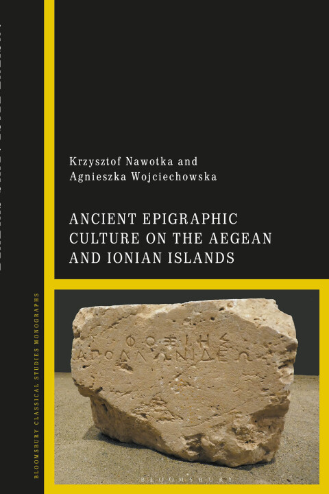 Cover image for book Ancient Epigraphic Culture on the Aegean and Ionian Islands