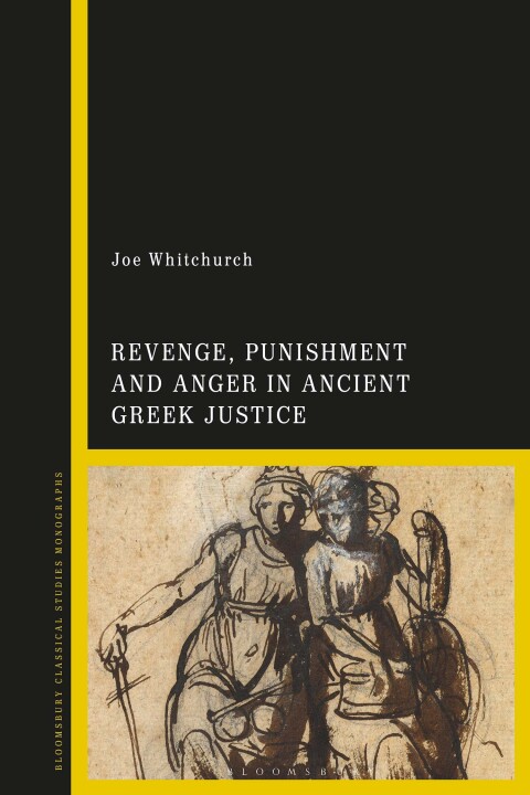 Cover image for book Revenge, Punishment and Anger in Ancient Greek Justice
