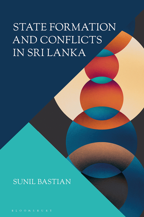 Cover image for book State Formation and Conflicts in Sri Lanka