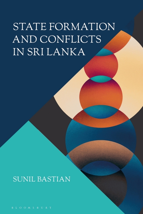 Cover image for book State Formation and Conflicts in Sri Lanka