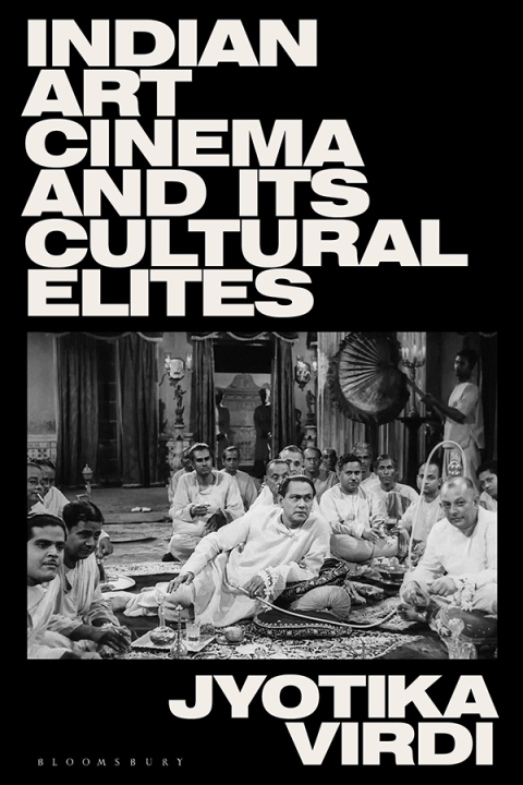 Cover image for book Indian Art Cinema and its Cultural Elites
