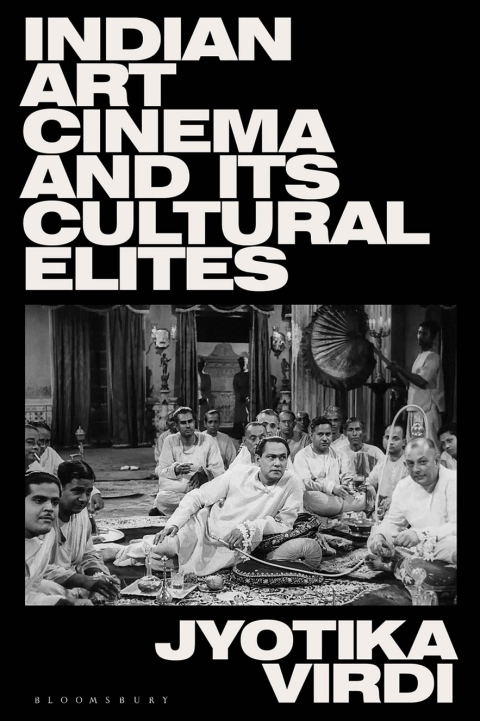 Cover image for book Indian Art Cinema and its Cultural Elites