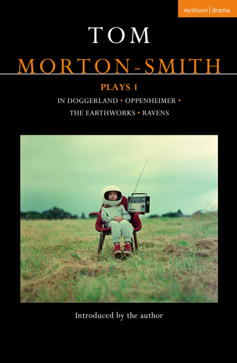Tom Morton-Smith Plays 1 