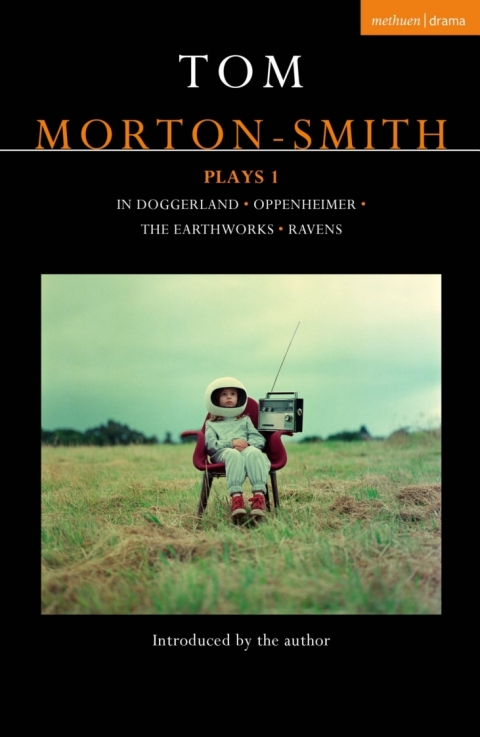 Tom Morton-Smith Plays 1 