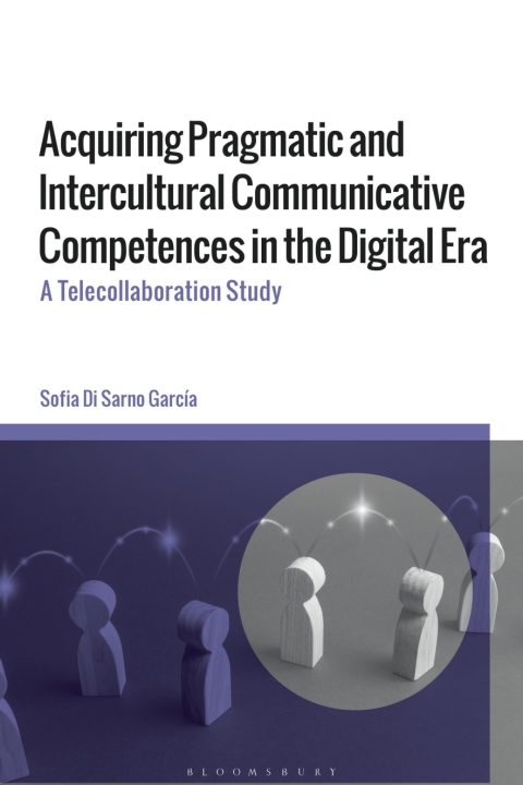 Cover image for book Acquiring Pragmatic and Intercultural Communicative Competences in the Digital Era