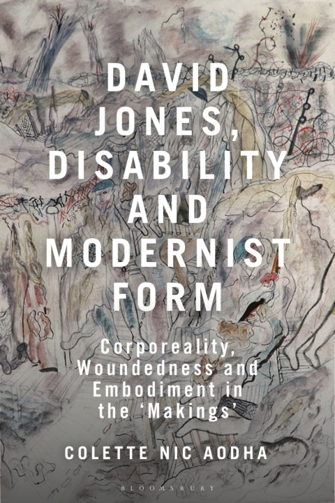 Cover image for book David Jones, Disability and Modernist Form