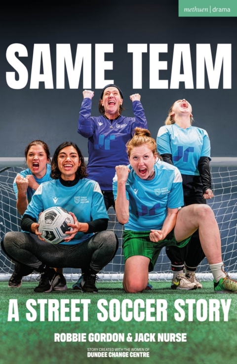 Same Team â A Street Soccer Story 