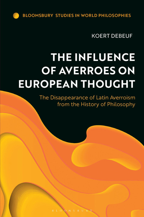 Cover image for book The Influence of Averroes on European Thought
