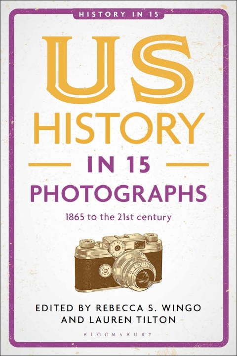 Cover image for book US History in 15 Photographs