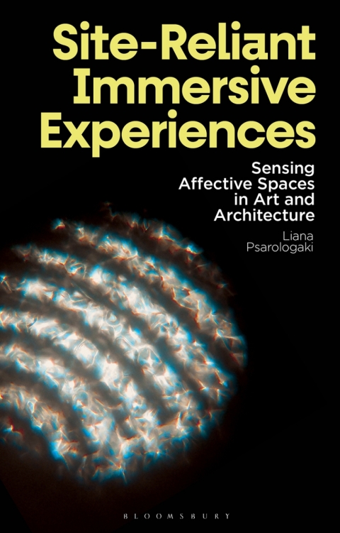 Cover image for book Site-Reliant Immersive Experiences