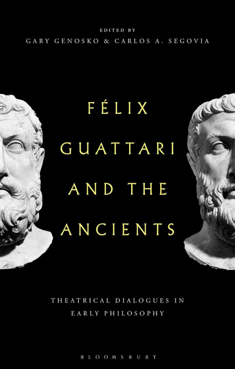 Felix Guattari and the Ancients 