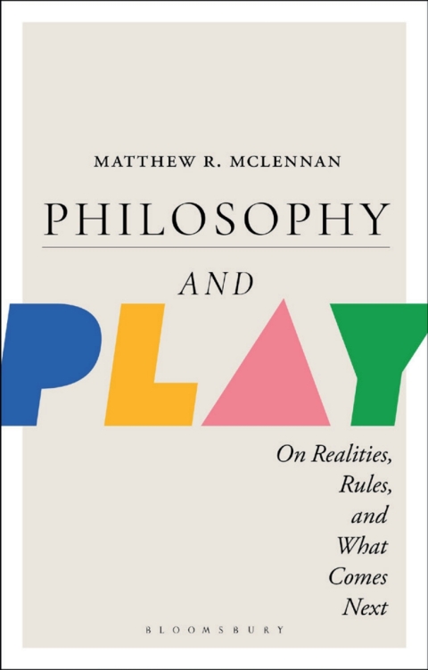 Cover image for book Philosophy and Play