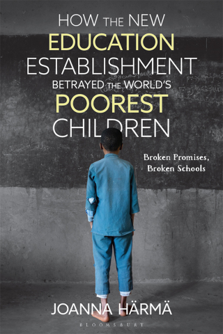 How The New Education Establishment Betrayed The World’s Poorest Children