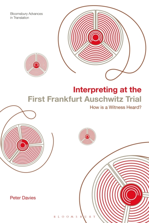 Interpreting at the First Frankfurt Auschwitz Trial 
