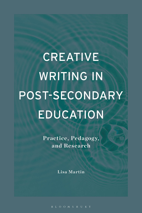 Creative Writing in Post-Secondary Education 