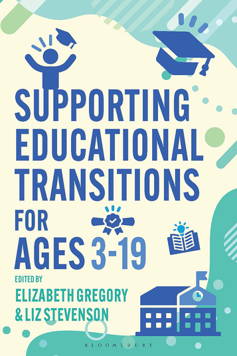 Cover image for book Supporting Educational Transitions for Ages 3-19