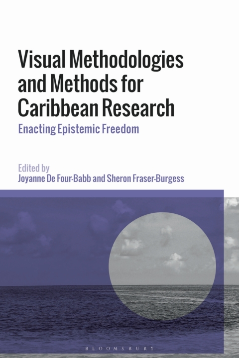 Cover image for book Visual Methodologies and Methods for Caribbean Research