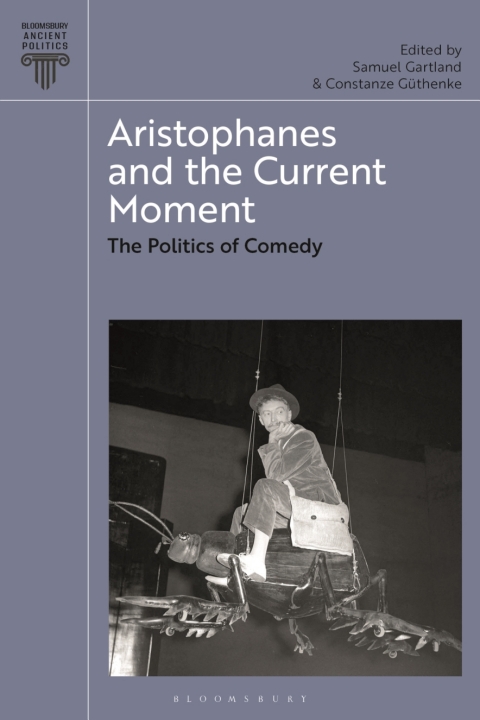 Cover image for book Aristophanes and the Current Moment