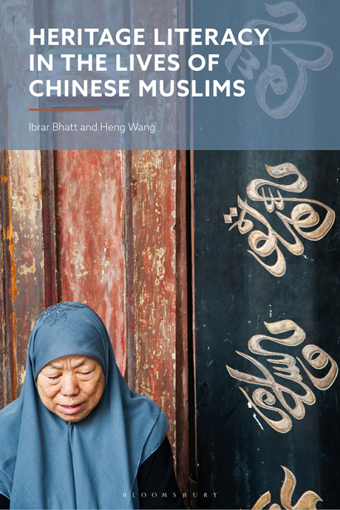 Cover image for book Heritage Literacy in the Lives of Chinese Muslims