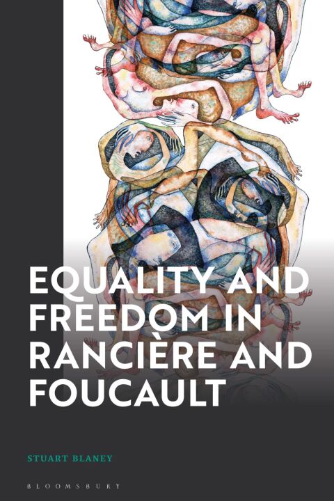 Cover image for book Equality and Freedom in Rancière and Foucault