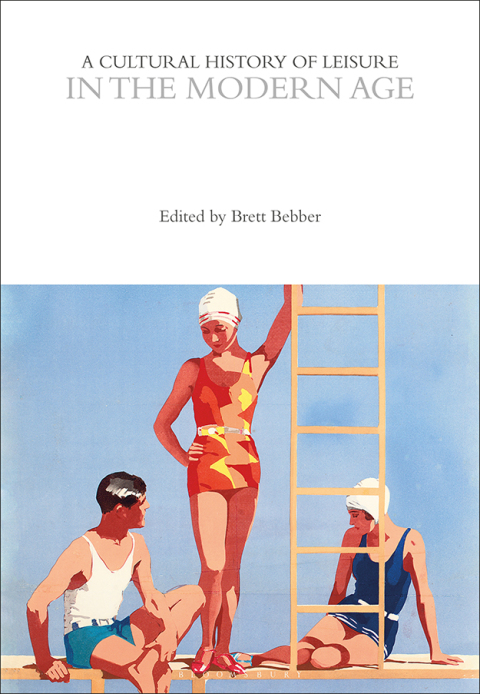 Cover image for book A Cultural History of Leisure in the Modern Age