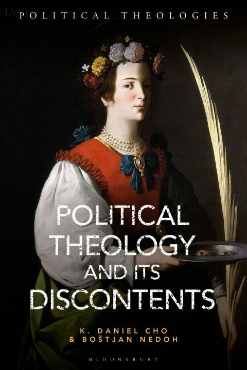 Cover image for book Political Theology and Its Discontents