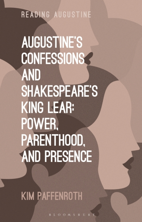Cover image for book Augustine’s Confessions and Shakespeare’s King Lear