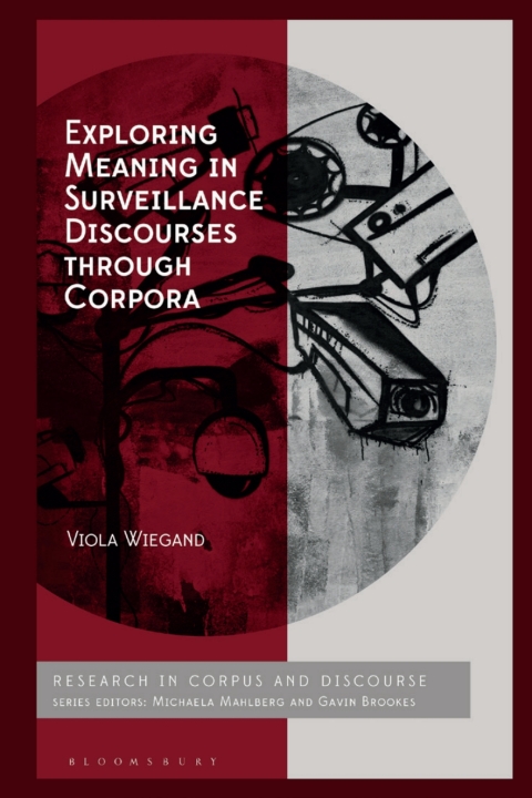 Cover image for book Exploring Meaning in Surveillance Discourses through Corpora