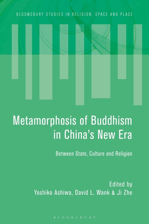 Cover image for book Metamorphosis of Buddhism in China’s New Era
