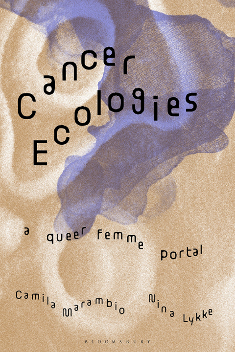 Cover image for book Cancer Ecologies