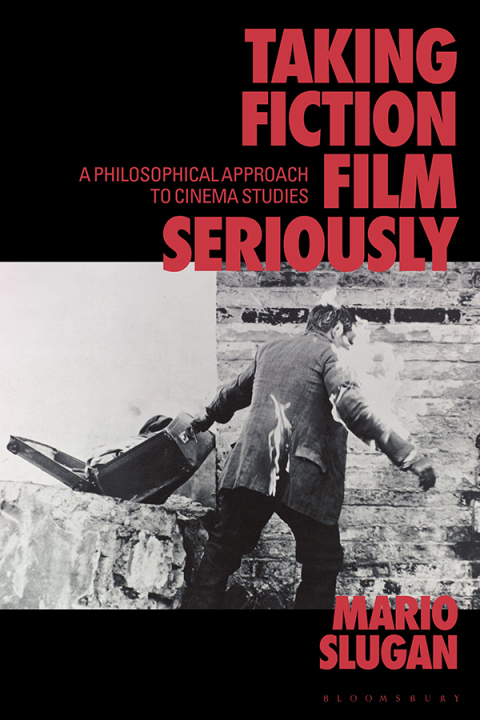 Cover image for book Taking Fiction Film Seriously