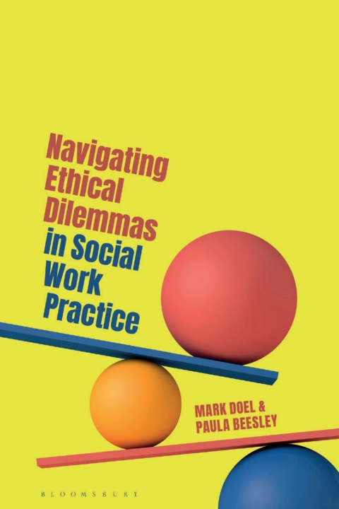 Cover image for book Navigating Ethical Dilemmas in Social Work Practice