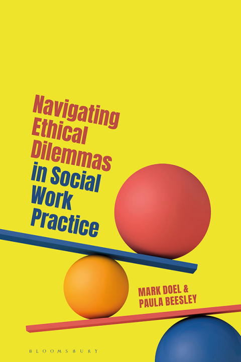 Cover image for book Navigating Ethical Dilemmas in Social Work Practice