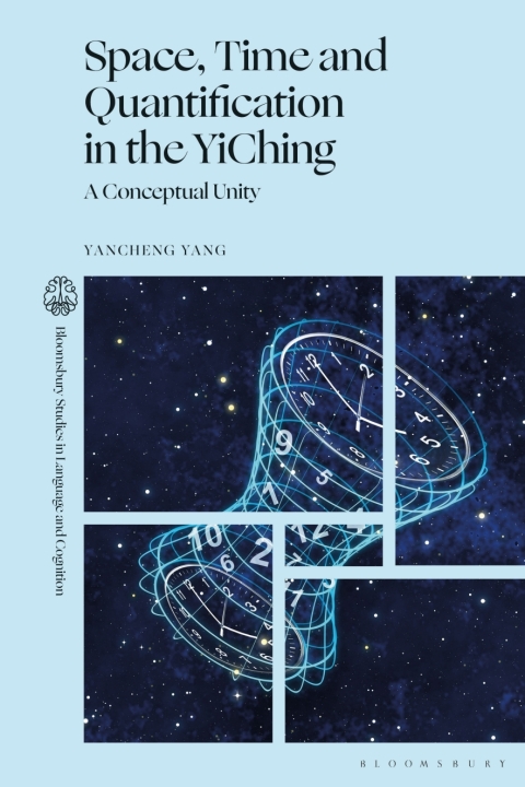 Cover image for book Space, Time and Quantification in the YiChing