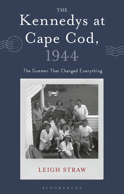 Cover image for book The Kennedys at Cape Cod, 1944