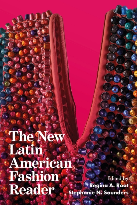 Cover image for book The New Latin American Fashion Reader