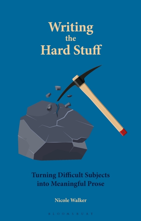 Cover image for book Writing the Hard Stuff