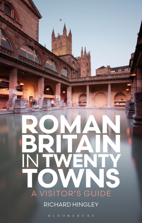 Cover image for book Roman Britain in Twenty Towns