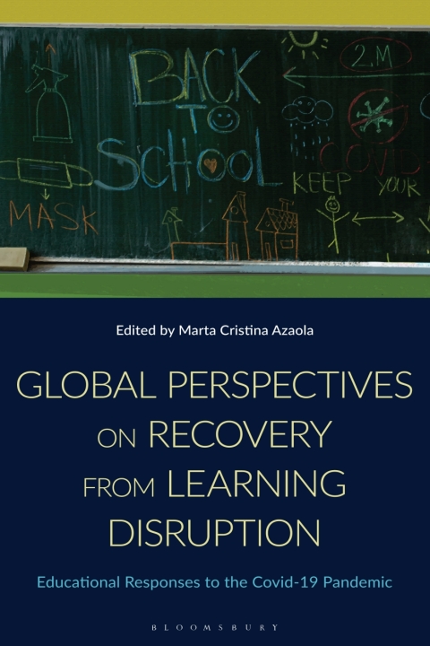 Cover image for book Global Perspectives on Recovery from Learning Disruption