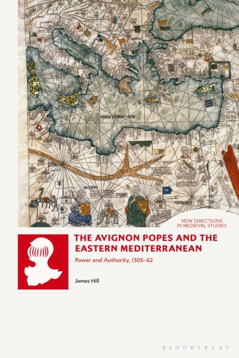 The Avignon Popes and the Eastern Mediterranean 
