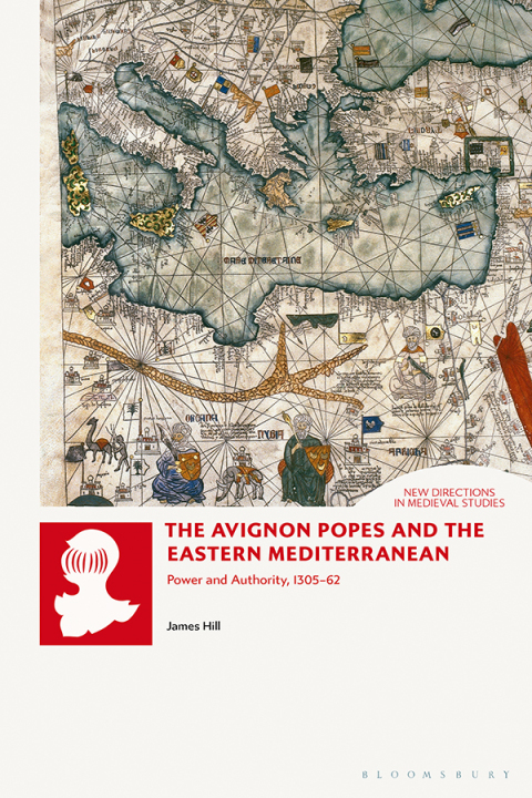 The Avignon Popes and the Eastern Mediterranean 