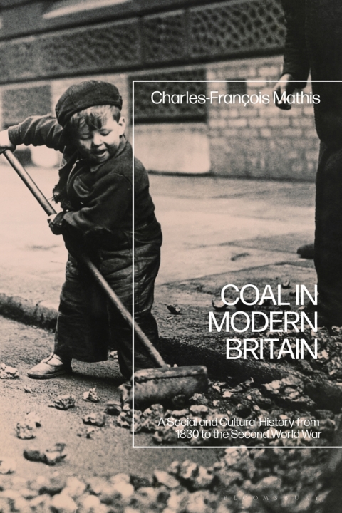 Cover image for book Coal in Modern Britain