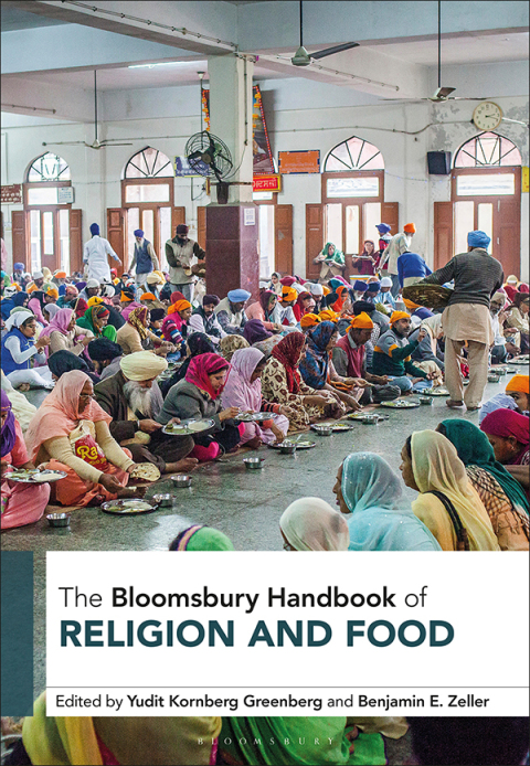 Cover image for book The Bloomsbury Handbook of Religion and Food