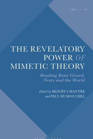 The Revelatory Power of Mimetic Theory