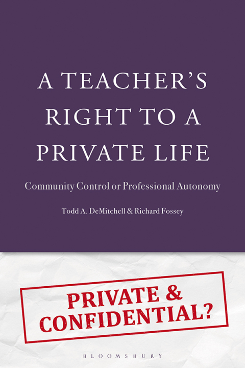 Cover image for book A Teacher's Right to a Private Life