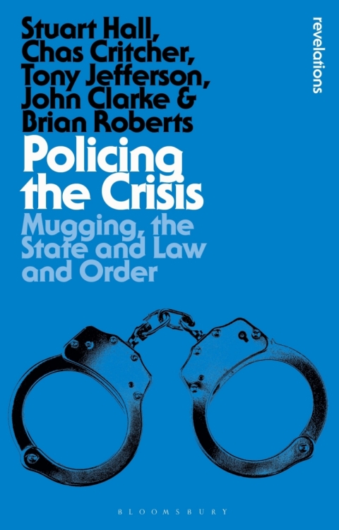 Cover image for book Policing the Crisis