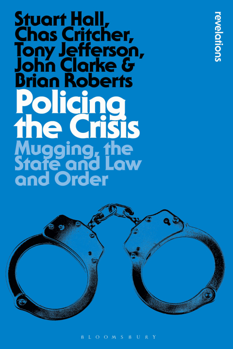 Cover image for book Policing the Crisis