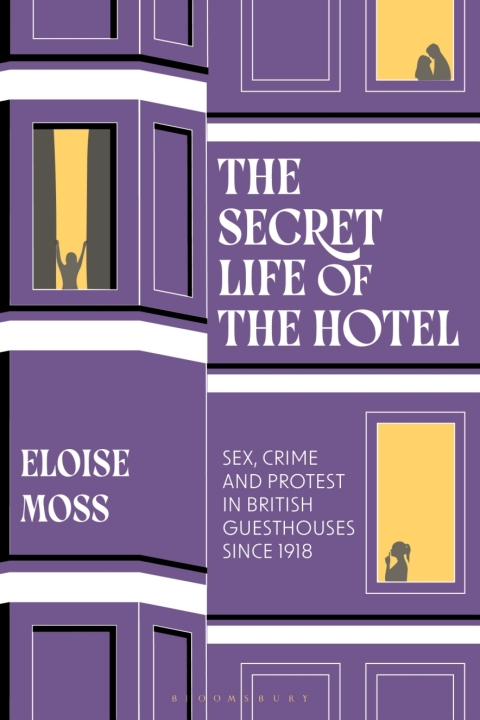 Cover image for book The Secret Life of the Hotel