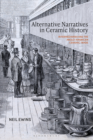 Alternative Narratives in Ceramic History